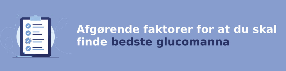 Afgørende faktorer for at du skal finde bedste glucomanna